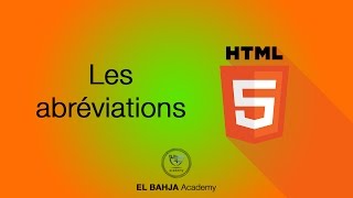 14  HTML  Les abréviations [upl. by Loni]