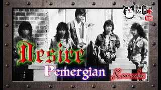 Desire Pemergian Karaoke No Vocal [upl. by Garland]