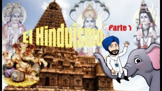 Religiones Hinduismo Parte 1ª Historia y Evolución [upl. by Anees]