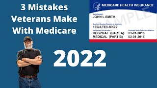 3 Mistakes Veterans Make With Medicare [upl. by Osborne]