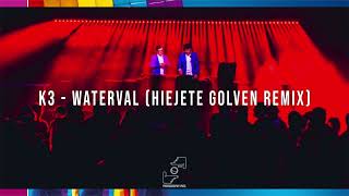 K3  Waterval Hiejete Golven onofficiële Hardstyle remix [upl. by Inaj]