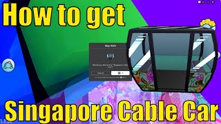 How to get Singapore Cable Car in Singapore Wanderland  2 Kart Races  30 Minutes  25k Stock [upl. by Odille494]