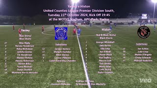 Yaxley v Histon  UCL 15102024 [upl. by Eenej745]