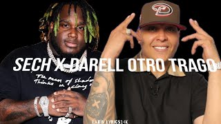 Sech X Darell  Otro Trago Letralyrics [upl. by Rabelais467]