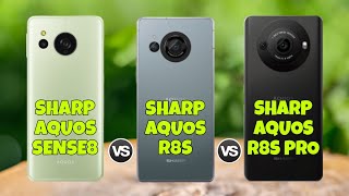 Sharp Aquos Sense 8 vs Sharp Aquos R8s vs Sharp Aquos R8s Pro Comparison [upl. by Gunthar643]