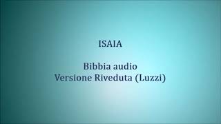 Bibbia audio  Libro di Isaia [upl. by Twitt]