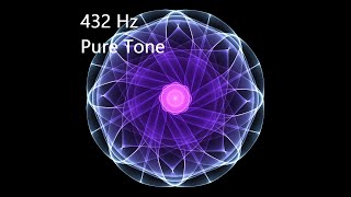 432 Hz Pure Tone ➤ Schumanns Resonance [upl. by Xymenes]