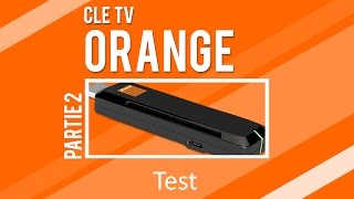 Clé TV Orange  votre décodeur portatif  Test 2ème partie [upl. by Dredi]