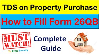 TDS on Property Purchase  Form 26QB in Hindi [upl. by Radec809]