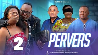 Pervers Ep 2 Film Congolais Js production [upl. by Ulah]