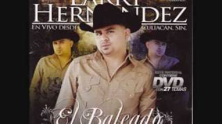 Larry Hernandez  La Mas Bonita De Todas [upl. by Zipnick]