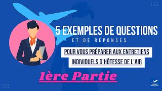 5 questions que vous rencontrerez lors de votre recrutement dhôtesse de lair  1ère partie [upl. by Rimola128]