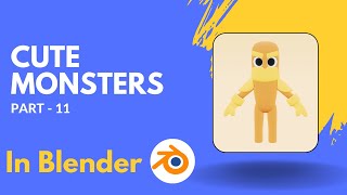 Cute Monsters  Quick And Easy Way  Blender3d  PART11 [upl. by Alhahs]