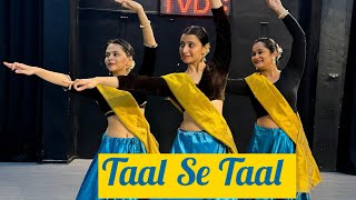 Taal Se Taal Western Semiclassical Choreography  Simple dance [upl. by Megargee]