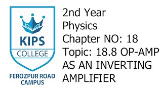 OPAMP as an Inverting Amplifier  2nd Year Physics  Chapter No 18 [upl. by Doig]