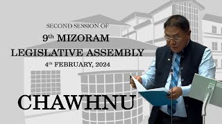 2ND SESSION OF THE NINTH MIZORAM LEGISLATIVE ASSEMBLY  4th MARCH 2024 THAWHTANNI CHAWHNU  LIVE [upl. by Reeher]