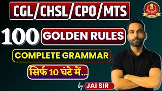 100 Golden Rules  Complete Grammar  SSC CGL  CPO CHSL MTS  by Jai Sir ssccgl2024 [upl. by Fillander624]