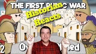 The First Punic War  OverSimplified Part 2  Historian Reacts [upl. by Neerahs]