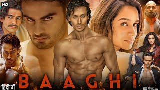 Baaghi Full Movie  Review amp Fact  Tiger Shroff  Sudheer Babu  Shraddha Kapoor  Shaurya Bhardwaj [upl. by Eckel]