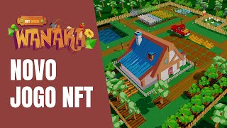 WANAKA FARM NOVO JOGO NFT PLAY TO EARN NO ESTILO DE FAZENDA [upl. by Ynohtn930]