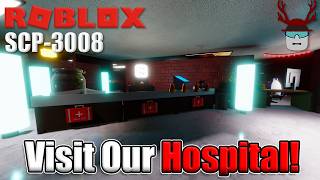 WE BUILT A HOSPITAL  Roblox SCP3008 [upl. by Oicafinob]