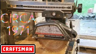 Craftsman Radial Arm Saw Circa 1971 [upl. by Cristabel613]