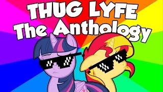 THUG LYFE The Anthology 112  Try Not To LaughCringe [upl. by Barnett]