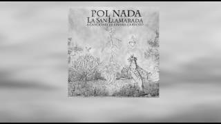 POL NADA  LA SAN LLAMARADA  8 canciones de Linares Cardozo Full Album [upl. by Malinda712]