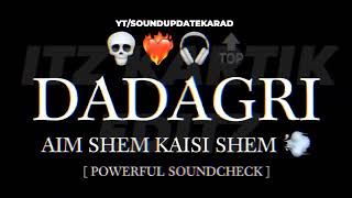 Dadagiri soundcheck I Aim kem kaisi shem name ka ye game he  dadagiri apun ki dadagiri LLOYDLEE [upl. by Jacquet]