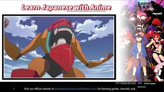 「Learn Japanese with Gurren Lagann」 quotWHO THE HELL DO YOU THINK I AMquot Anime Catchphrase [upl. by Adle]