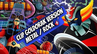 Générique Goldorak Go Version Metal  Rock 2024 [upl. by Bannasch]