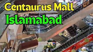 The Centaurus Mall  Centaurus Shopping Mall Islamabad Walking Tour  Luxury Shopping Mall Pakistan [upl. by Frydman]