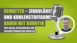 ecocircle Rematter – zirkuläres und kohlenstoffarmes Bauen mit Robotik [upl. by Nanice]