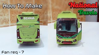 How to make Paper bus  Scania K410  National Travels  মাল্টি এস্কেল বাস বানানোর সহজ উপায় [upl. by Alliber]