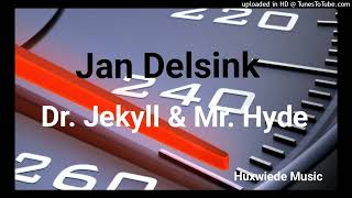 quotDr Jekyll amp Mr Hydequot  Jan Delsink  Huxwiede Music [upl. by Sivar599]