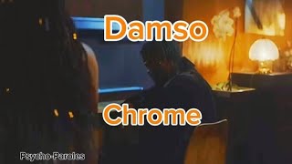 Damso  Chrome ParolesLyrics [upl. by Napra8]