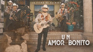 La Fiera De Ojinaga  Un Amor Bonito Video Oficial [upl. by Yelsna]