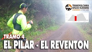 RECORRIDO TRANSVULCANIA El Pilar a El Reventon  TRV4 😰 [upl. by Mixie]