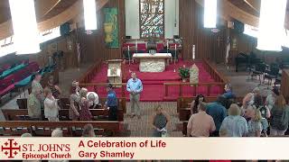 A Celebration of Life  Gary Shamley [upl. by Nuahs]