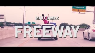 MAXXJAMEZ  FREEWAY [upl. by Dell]