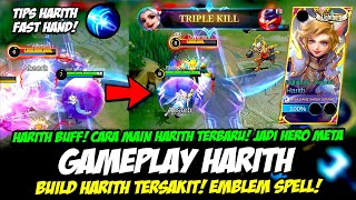 GAMEPLAY HARITH BUFF❗ CARA MAIN HARITH FAST HAND❗ BUILD HARITH TERSAKIT 2023❗TUTORIAL HARITH TERBARU [upl. by Urania]