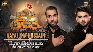 Nohay 2024  HAYATUNA HUSSAIN  Tejani Brothers  Title Noha 2024  Muharram Nohay 20241446 [upl. by Isla]