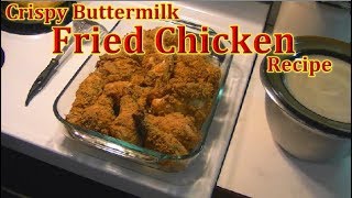 Buttermilk Fried Chicken [upl. by Estelle222]