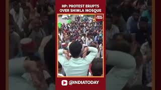 Massive Protests Erupt Over Shimla Mosque Row  India Today [upl. by Mcdougall45]