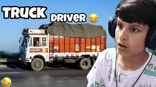 M TRUCK DRIVER BAN GYA😂 [upl. by Goren]