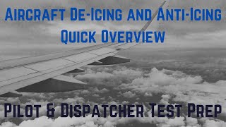 Aircraft DeIcing amp AntiIcing Quick Overview Whats Deicing Pilot amp Aircraft Dispatcher Test Prep [upl. by Adrial]