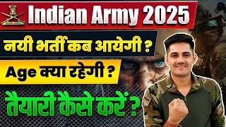 Indian Army New Vacancy 2025  Age Limt Kya rhegi 2025  Army New Bharti Post [upl. by Mclaughlin766]