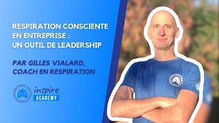 🌱 Respiration consciente en entreprise  un outil de Leadership [upl. by Siocnarf]