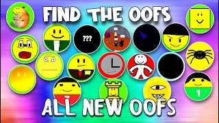 Find The Oofs  ALL New Oofs Roblox [upl. by Enomyar]