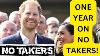 ONE YEAR ON NO TAKERS FOR MEGHAN amp HARRY  LATEST NEWS royal meghanandharry meghanmarkle [upl. by Ariaet]